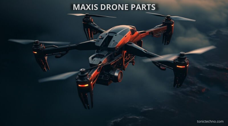 maxis drone parts